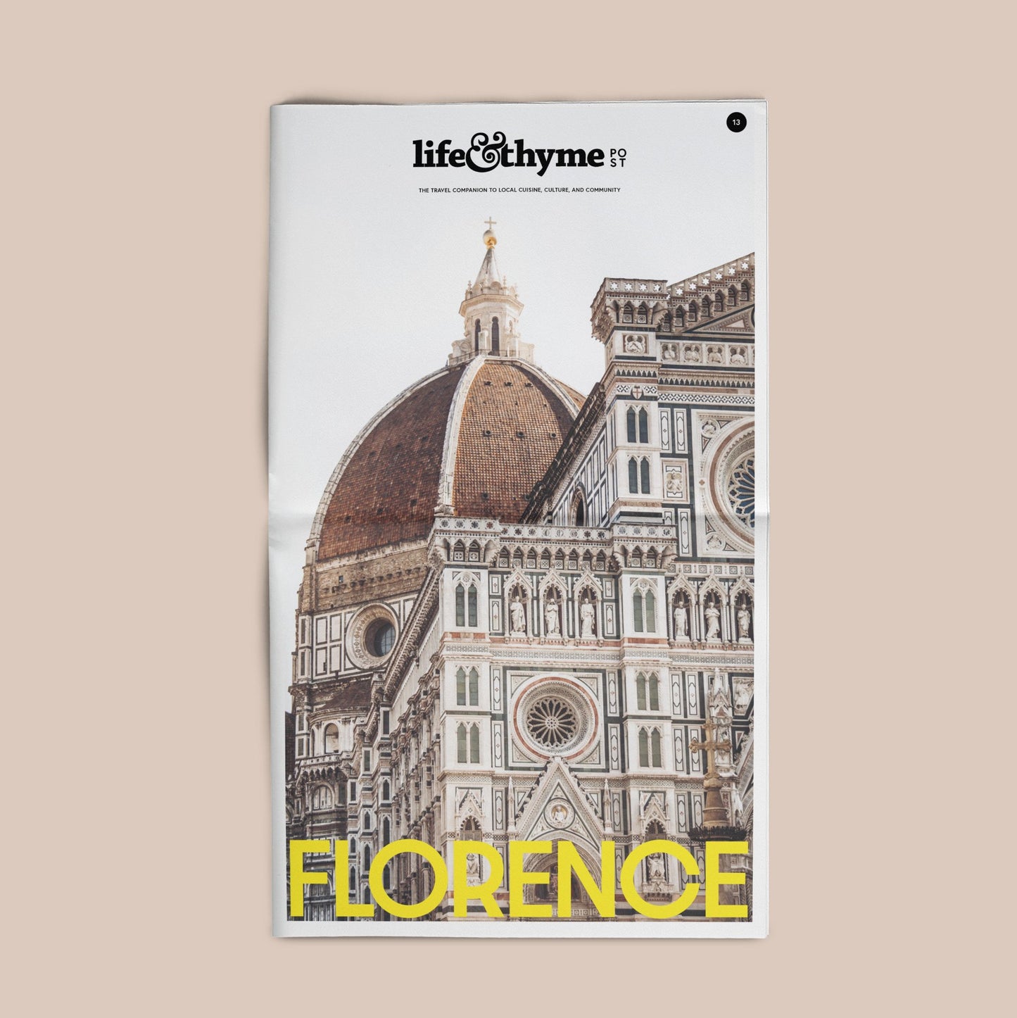 Life & Thyme Post #13: The Florence Issue